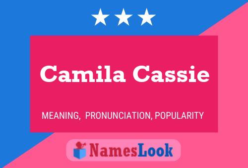 Pôster do nome Camila Cassie