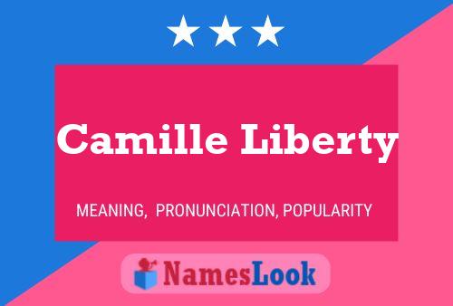 Pôster do nome Camille Liberty