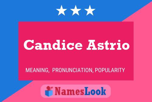 Pôster do nome Candice Astrio