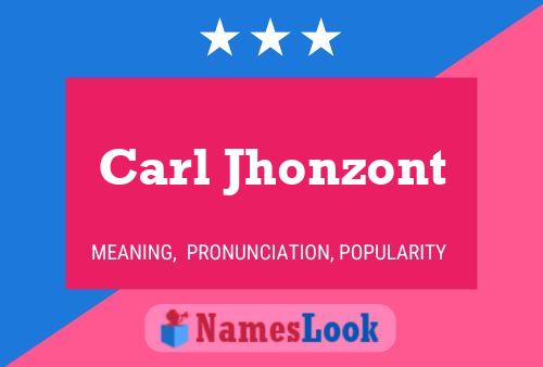 Pôster do nome Carl Jhonzont