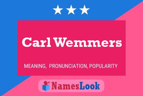 Pôster do nome Carl Wemmers