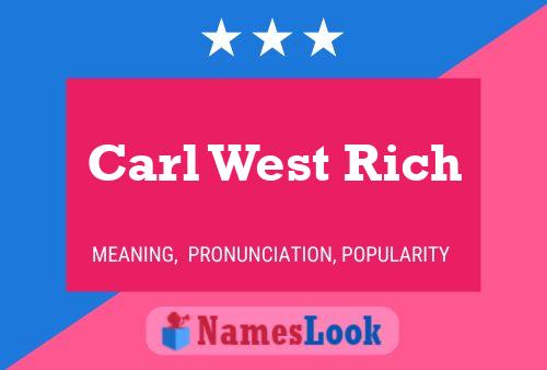 Pôster do nome Carl West Rich