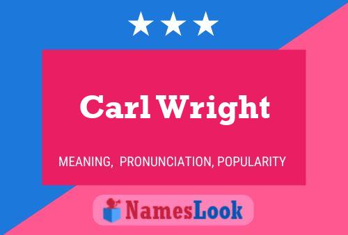 Pôster do nome Carl Wright