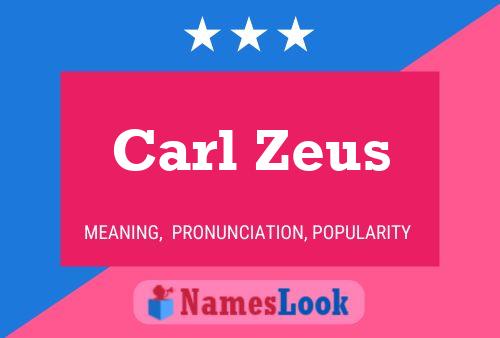 Pôster do nome Carl Zeus