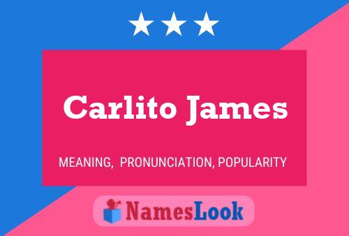 Pôster do nome Carlito James