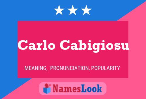 Pôster do nome Carlo Cabigiosu