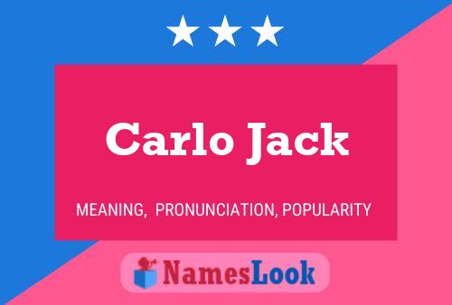 Pôster do nome Carlo Jack