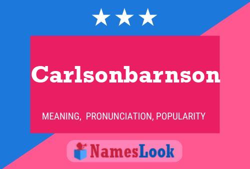 Pôster do nome Carlsonbarnson