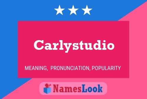 Pôster do nome Carlystudio