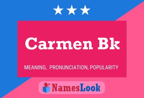 Pôster do nome Carmen Bk