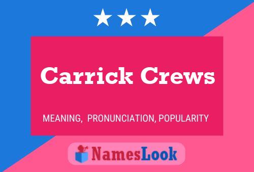 Pôster do nome Carrick Crews