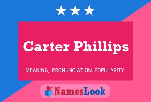 Pôster do nome Carter Phillips