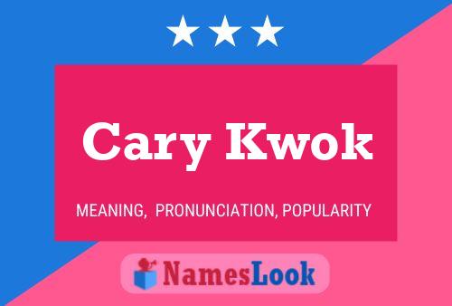 Pôster do nome Cary Kwok