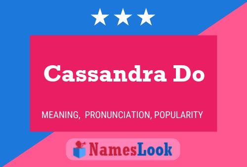 Pôster do nome Cassandra Do