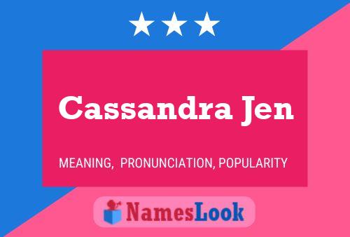 Pôster do nome Cassandra Jen