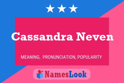 Pôster do nome Cassandra Neven