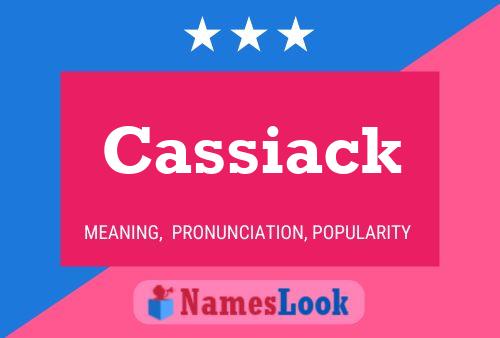 Pôster do nome Cassiack