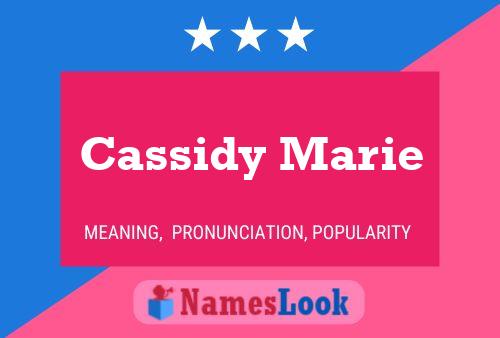 Pôster do nome Cassidy Marie