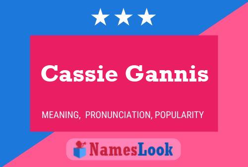 Pôster do nome Cassie Gannis