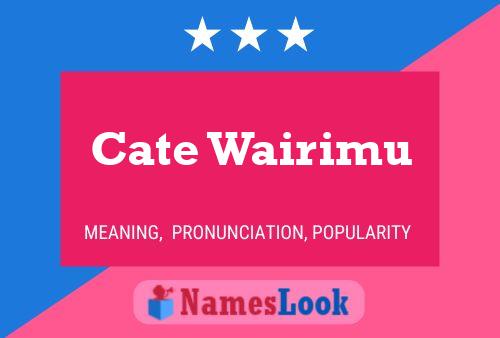 Pôster do nome Cate Wairimu