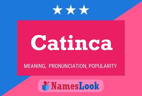 Pôster do nome Catinca