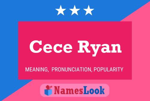 Pôster do nome Cece Ryan