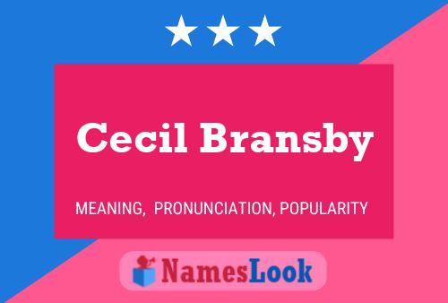 Pôster do nome Cecil Bransby