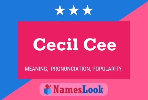 Pôster do nome Cecil Cee