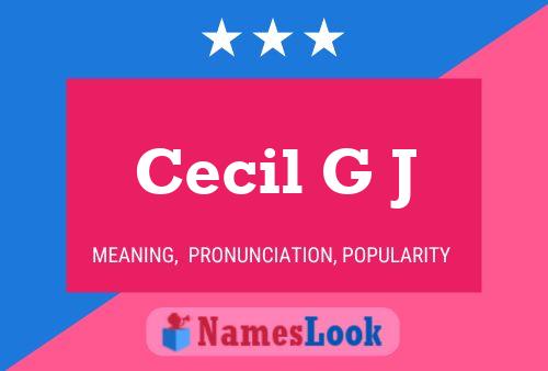 Pôster do nome Cecil G J