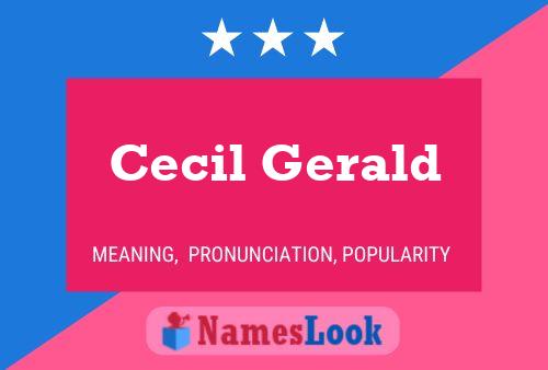 Pôster do nome Cecil Gerald