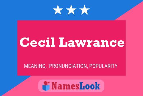 Pôster do nome Cecil Lawrance