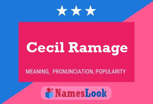 Pôster do nome Cecil Ramage