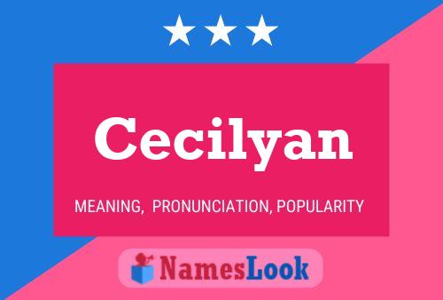 Pôster do nome Cecilyan