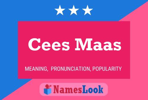 Pôster do nome Cees Maas