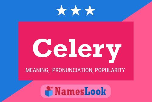 Pôster do nome Celery