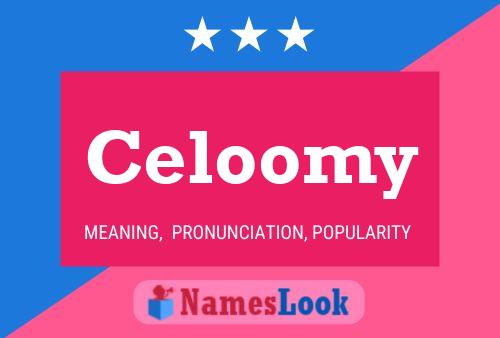 Pôster do nome Celoomy