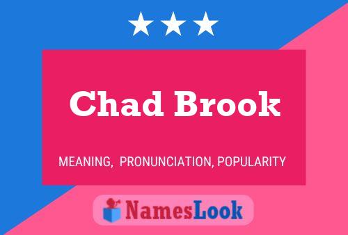 Pôster do nome Chad Brook