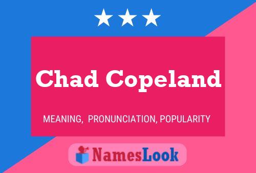 Pôster do nome Chad Copeland