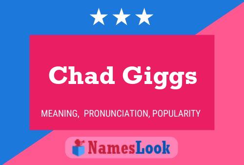 Pôster do nome Chad Giggs