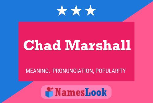 Pôster do nome Chad Marshall