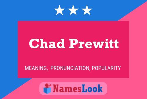 Pôster do nome Chad Prewitt