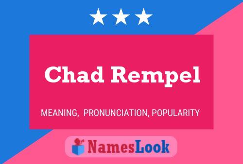 Pôster do nome Chad Rempel