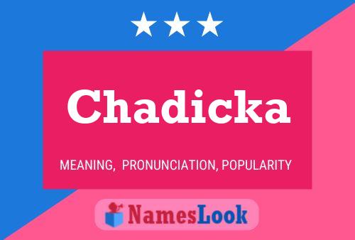 Pôster do nome Chadicka