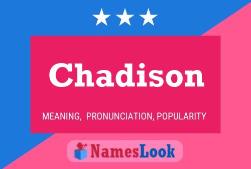 Pôster do nome Chadison