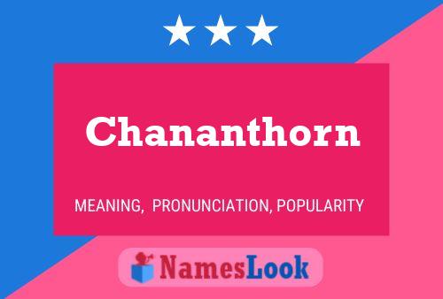 Pôster do nome Chananthorn