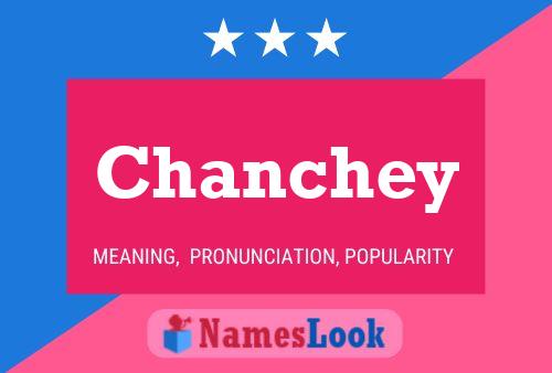 Pôster do nome Chanchey