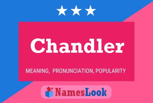 Pôster do nome Chandler