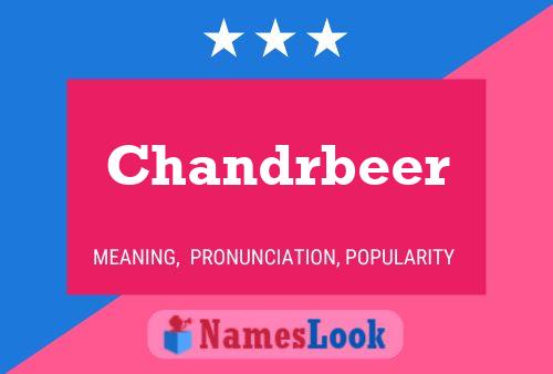 Pôster do nome Chandrbeer