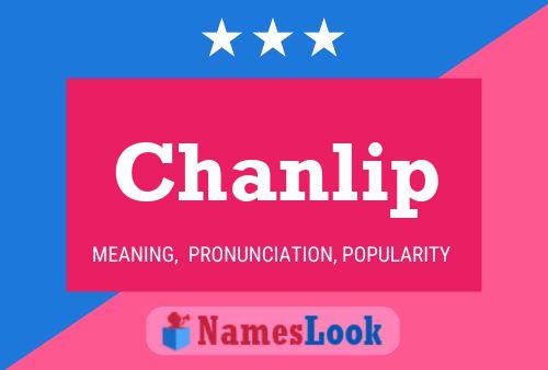 Pôster do nome Chanlip