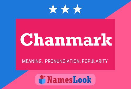 Pôster do nome Chanmark